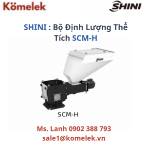 SHINI : Bộ Định Lượng Thể Tích SCM-H